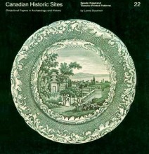 Canadian Historic Sites  Spode/Copeland Transfer-Printed Patterns