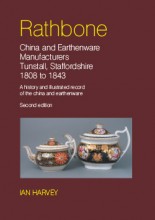 Rathbone, China and Earthenware Manufacturers, Tunstall, Staffordshire  1808 to 1843